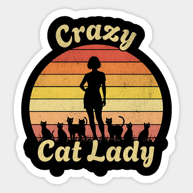 Crazy Cat Lady Retro Sunset Design Sticker by Designed By Marty
